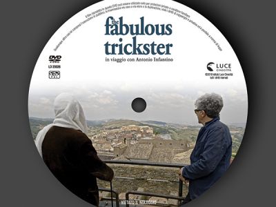 The Fabulous Trickster - In viaggio con Antonio Infantino - DVD Istituto Luce (label)